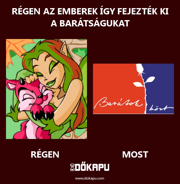 Régen az emberek így fejezték ki a barátságukat
 
 title=