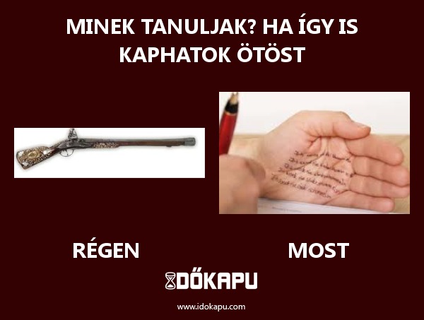 Minek tanuljak? ha így is kaphatok ötöst
 
 title=