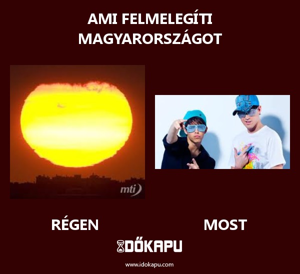 Ami felmelegíti magyarországot
 
 title=