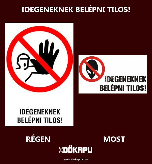 Idegeneknek belépni tilos!
 
 title=
