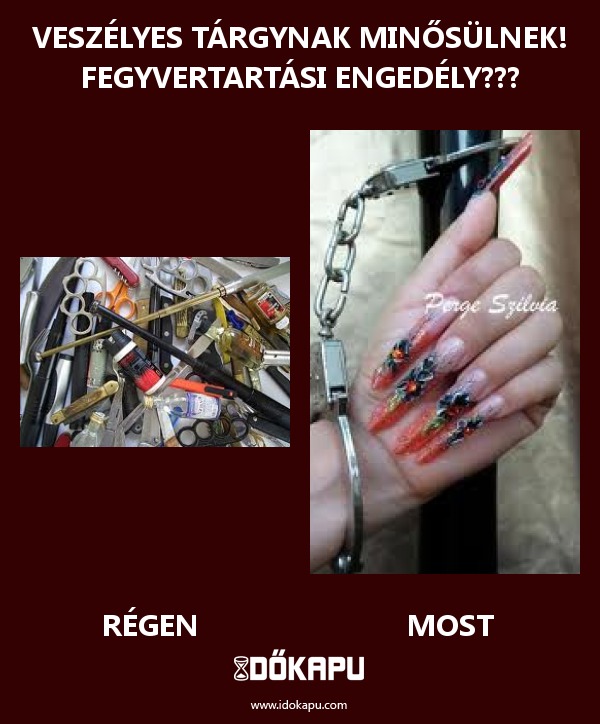 VESZÉLYES TÁRGYNAK MINŐSÜLNEK! Fegyvertartási engedély???
 
 title=