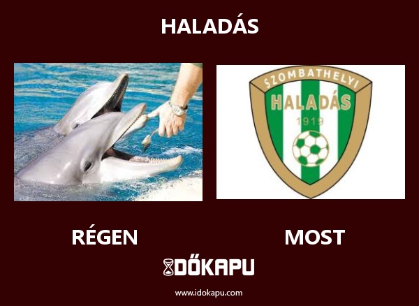 HALADÁS
 
 title=