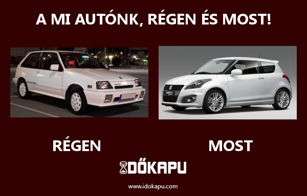 A mi autónk, régen és most!
 
 title=