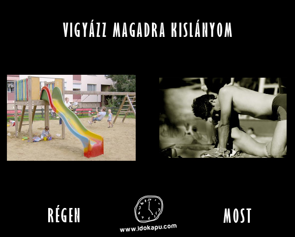 Vigyázz magadra
 
 title=